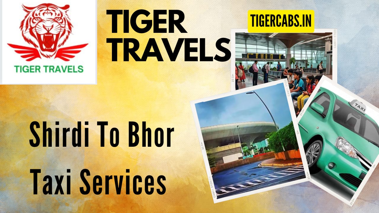 Shirdi To Bhor Taxi Services | One Way Cab Services | Local Taxi Services