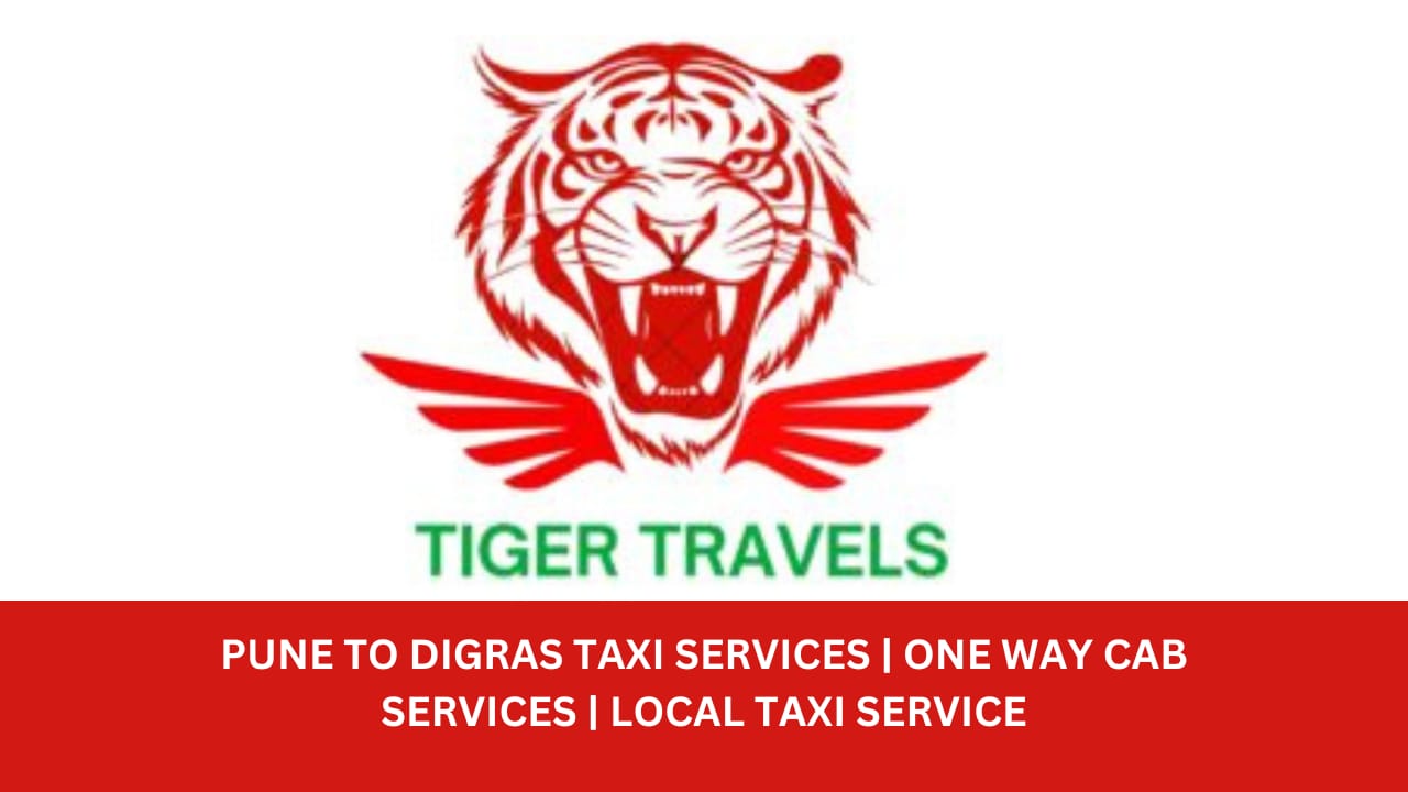 PUNE TO DIGRAS TAXI SERVICES | ONE WAY CAB SERVICES | LOCAL TAXI SERVICE